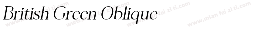 British Green Oblique字体转换
